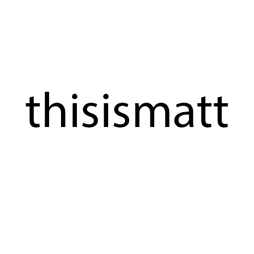 thisismatt